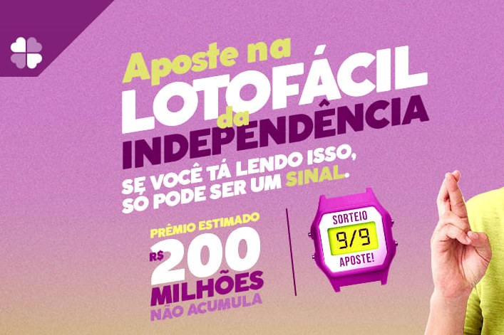 Lotofácil da Independência: concorra a R$ 200 milhões! - Foto: facebook.com/LoteriasCAIXAOficial